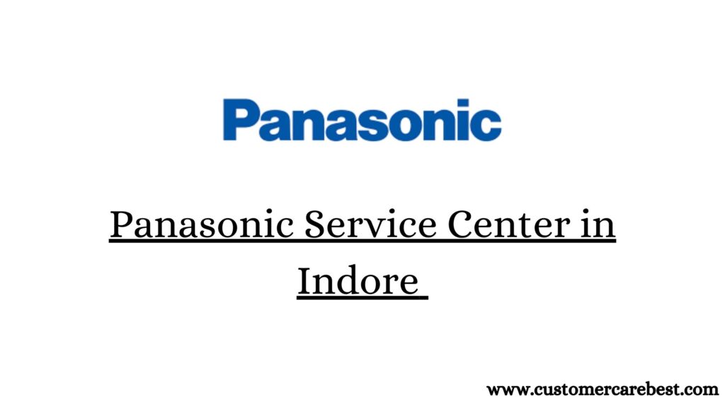 Panasonic Service Center in Indore