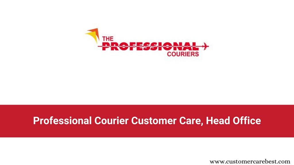 Professional Courier Customer Care