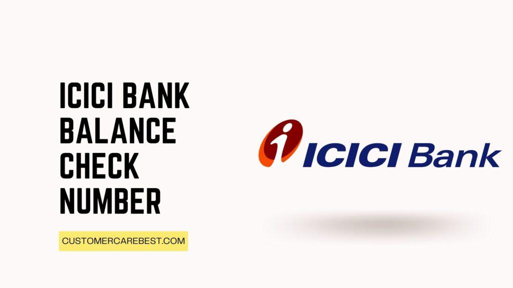 ICICI Bank Balance Check Number